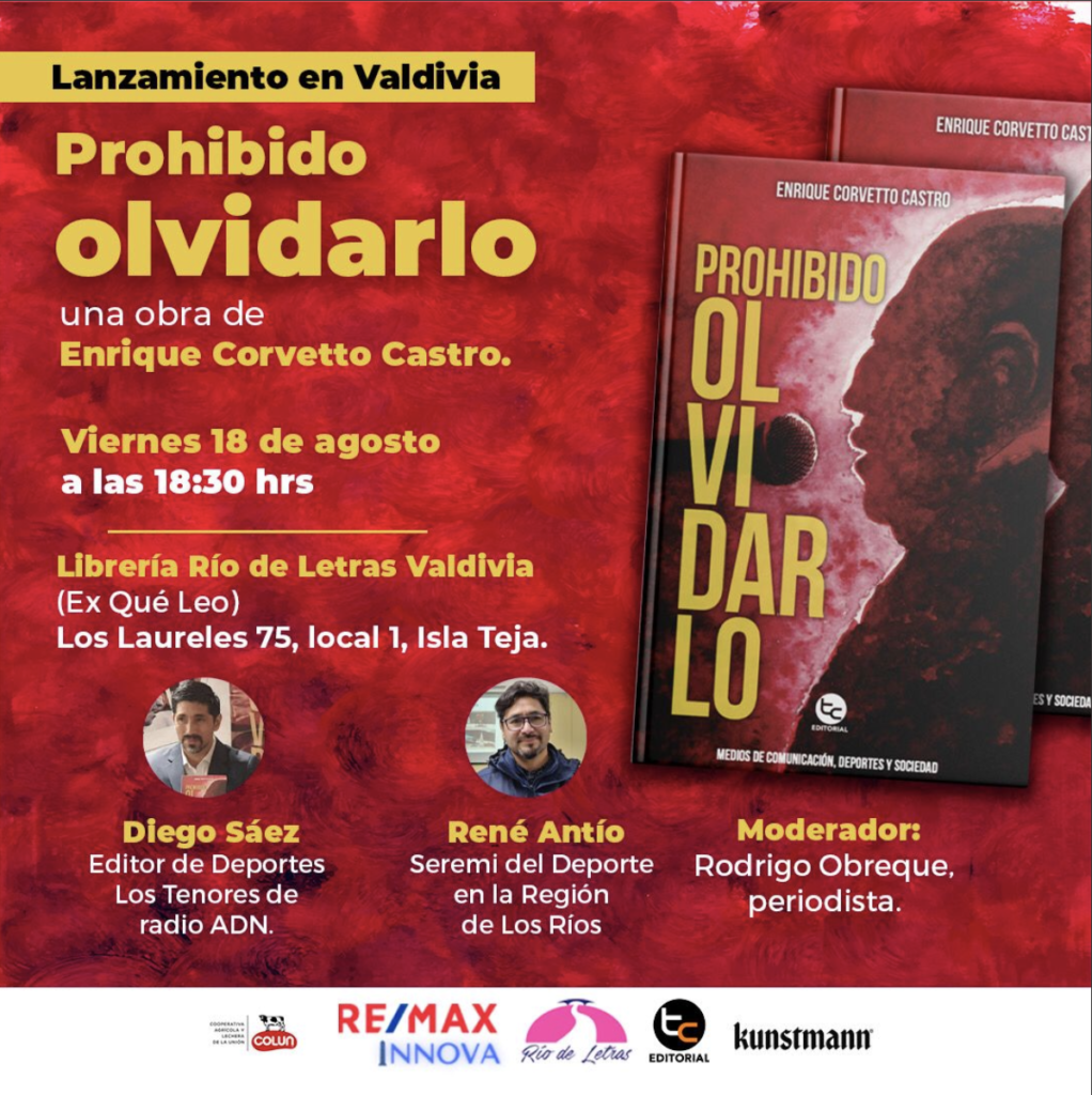 Lanzamiento Del Libro Prohibido Olvidarlo Comunidad Creativa De Los Ríos